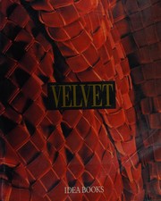 Velvet : history, techniques, fashions /