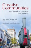 Creative communities art works in economic development /