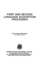 First and second language acquisition processes /