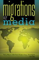 Migrations and the media /