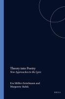 Theory into Poetry : New Approaches to the Lyric /