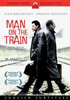 L'homme du train = Man on the train