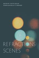 Refractions : scenes /