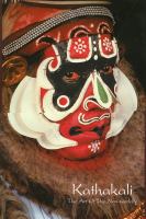Kathakali, the art of the non-worldly /