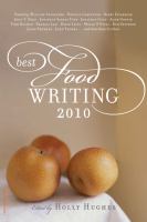 Best food writing 2010 /