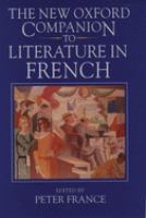 The New Oxford companion to literature in French /