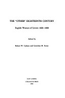 The Other eighteenth century : English women of letters, 1660-1800 /
