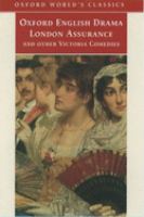 London assurance and other Victorian comedies /