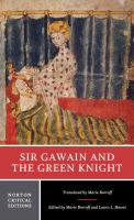 Sir Gawain and the Green Knight : an authoritative translation, contexts, criticism /
