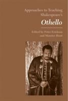 Approaches to teaching Shakespeare's Othello /