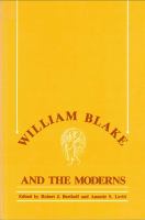 William Blake and the moderns /