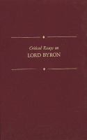 Critical essays on Lord Byron /