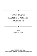 Critical essays on Dante Gabriel Rossetti /
