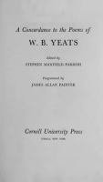 A Concordance to the Poems of W.B. Yeats /