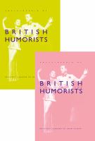 Encyclopedia of British humorists : Geoffrey Chaucer to John Cleese /