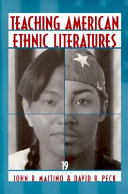 Teaching American ethnic literatures : nineteen essays /