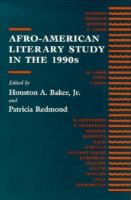 Afro-American literary study in the 1990s /