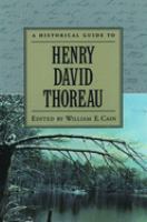 A historical guide to Henry David Thoreau /