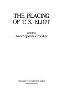 The Placing of T.S. Eliot /