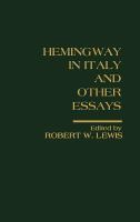 Hemingway in Italy and other essays /