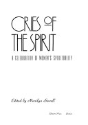 Cries of the spirit : a celebration of women's spirituality /
