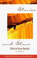 Stories and stone : writing the Anasazi homeland /
