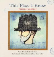 This place I know : poems of comfort /