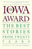 The Iowa award : the best stories from twenty years /