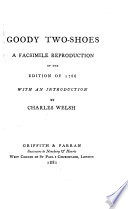 Goody Two-Shoes : a facsimile reproduction of the edition of 1766 /