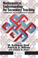 Mathematical understanding for secondary teaching : a framework and classroom-based situations /