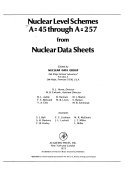Nuclear level schemes A=45 through A=257, from Nuclear data sheets.