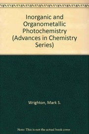 Inorganic and organometallic photochemistry : a symposium /
