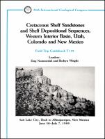 Cretaceous shelf sandstones and shelf depositional sequences, western interior basin, Utah, Colorado and New Mexico : Salt Lake City, Utah to Albuquerque, New Mexico, June 30-July 7, 1989 /