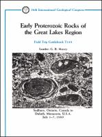 Early Proterozoic rocks of the Great Lakes Region : Sudbury, Ontario, Canada to Duluth, Minnesota, U.S.A., July 1-7, 1989 /