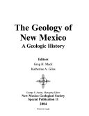 The geology of New Mexico : a geologic history /