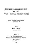 Mesozoic paleogeography of the west-central United States : Rocky Mountain Paleogeography Symposium 2 /