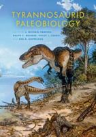 Tyrannosaurid paleobiology /