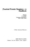 Practical protein chemistry : a handbook /