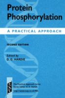 Protein phosphorylation : a practical approach /