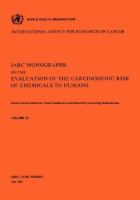 Some food additives, feed additives and naturally occuring substances : ... the views and expert opinions of an IARC Working Group on the Evaluation of the Carcinogenic Risk of Chemicals to Humans, which met in Lyon, 19-26 October 1982 /