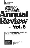 Psychiatry update : the American Psychiatric Association annual review.
