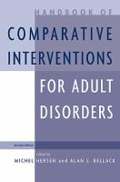 Handbook of comparative interventions for adult disorders /