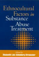 Ethnocultural factors in substance abuse treatment /