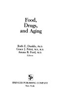 Food, drugs, and aging /