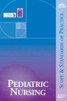 Pediatric nursing : scope and standards of practice /