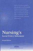 Nursing's social policy statement /