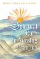 Spiritual care in nursing practice /