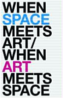 When space meets art : spatial, structural and graphics for event and exhibition design.