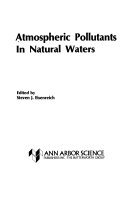 Atmospheric pollutants in natural waters /