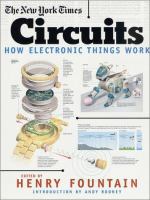 The New York Times circuits : how electronic things work /